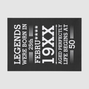 Custom Legends Were Born in Date Month Year Age Tissue Paper