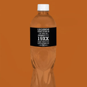 Custom Legends Were Born in Date Month Year Age Water Bottle Label