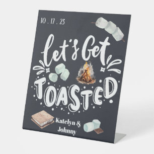 Custom Let's Get Toasted Wedding Pedestal Sign