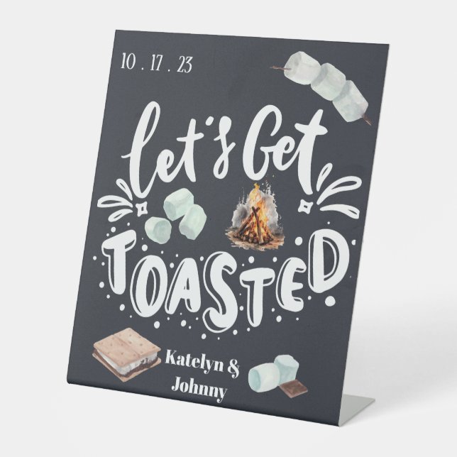 Custom Let's Get Toasted Wedding Pedestal Sign (Front)