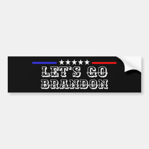 Custom LET'S GO BRANDON Funny Humour FJB Politics Bumper Sticker