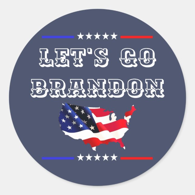 Custom LET'S GO BRANDON Funny Humour FJB Politics  Classic Round Sticker (Front)