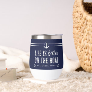 Custom Life is better on the Boat Boat Life