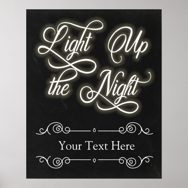 Custom Light Up the Night Sign - Add Your Own Text (Front)