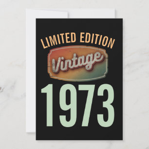 Custom Limited Edition 1973 Vintage Birthyear  Invitation