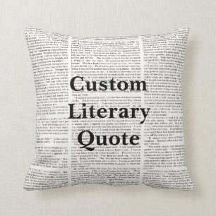 Custom Literature Quote, Book Page Background Throw Pillow