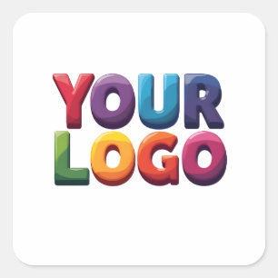 Custom Logo Upload Your Logo   Business & Brand  Square Sticker