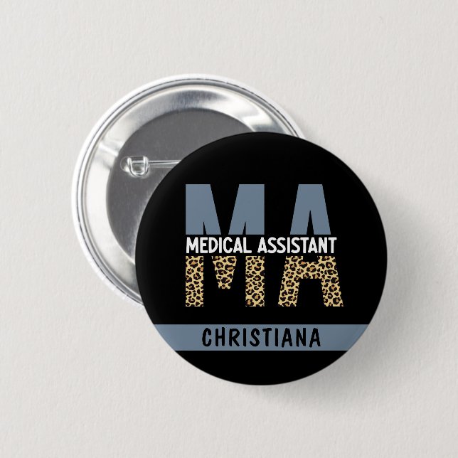 Custom MA Medical Assistant Leopard Print 2 Inch Round Button (Front & Back)
