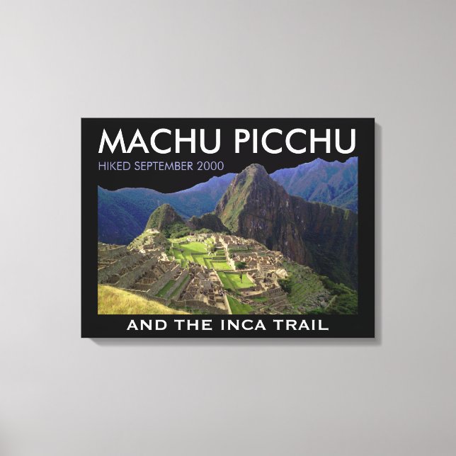 Custom Machu Picchu, Inca Trail Commemorative Canvas Print (Front)