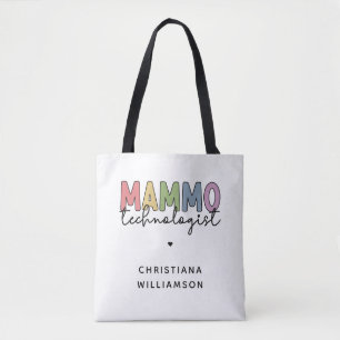 Custom Mammo Technologist Mammography Tech Gift Tote Bag