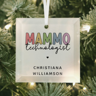 Custom Mammo Technologist Mammography Tech Glass Ornament