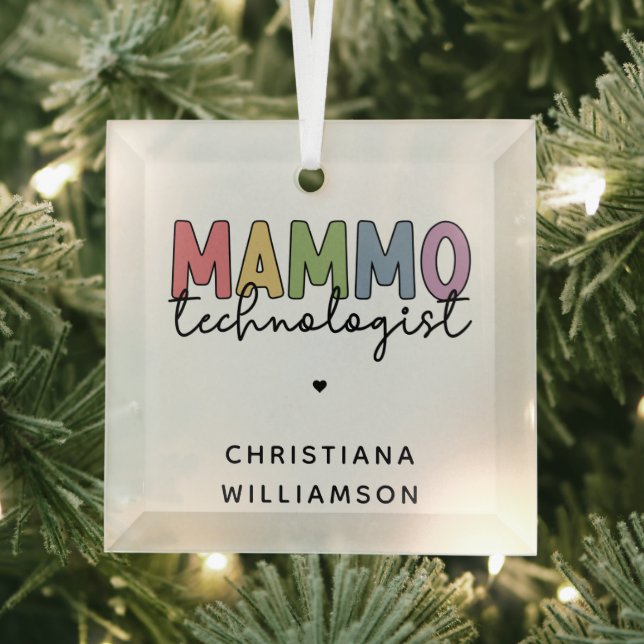 Custom Mammo Technologist Mammography Tech Glass Ornament (Insitu)