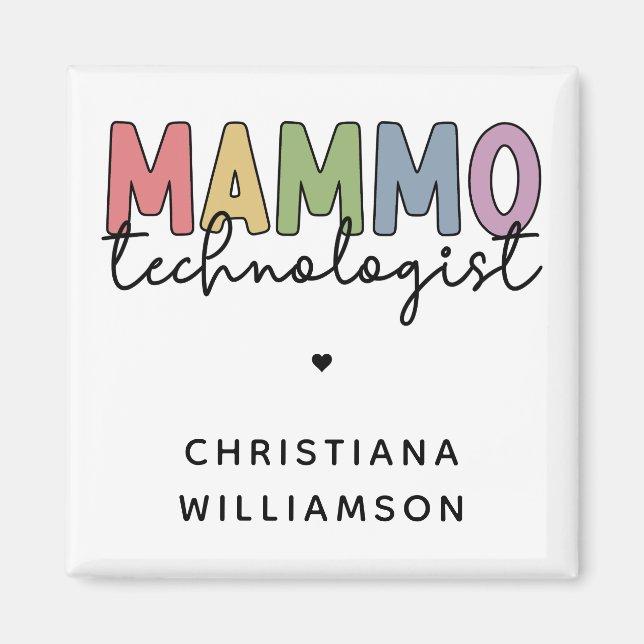 Custom Mammo Technologist Mammography Tech Magnet (Front)