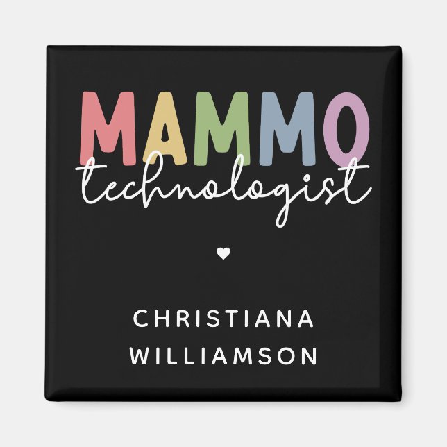 Custom Mammo Technologist Mammography Tech Magnet (Front)