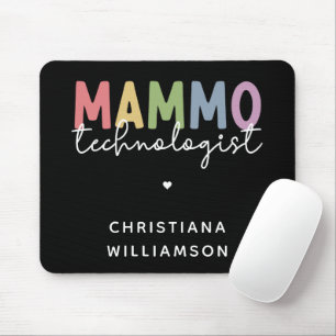 Custom Mammo Technologist Mammography Tech Mouse Pad