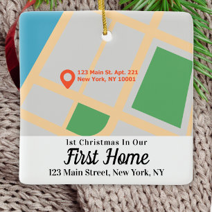 Custom Map Address 1st Christmas In Our First Home Ceramic Ornament