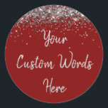 Custom Maroon and Silver Birthday Party Favour Classic Round Sticker<br><div class="desc">personalized sweet 16 label quinceanera,  mis quince 30th 40th 50th,  15th 16th 18th 20th 21st,  25th 10th 5th personalised anniversary,  vow renewal wedding reception gift,  son husband him his grandson,  boy baby shower her granddaughter,  girl daughter wife uni graduation,  college graduate high school glitter,  bridal bachelorette hen do night</div>