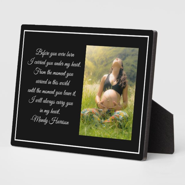 Custom Maternity Photo Beautiful Pregnancy Quote Plaque (Side)