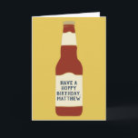 Custom Message Beer Lovers Card<br><div class="desc">This greeting card is ready to be customized with your own message on the front and the inside so you can create the perfect personalized card for birthdays or any occasion. It features an illustration of a brown glass beer bottle on the front against a golden yellow background.</div>