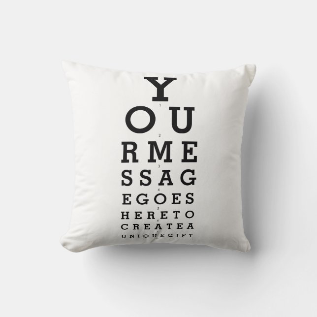 Custom Message Fun Eyesight Test Black And White Throw Pillow (Front)