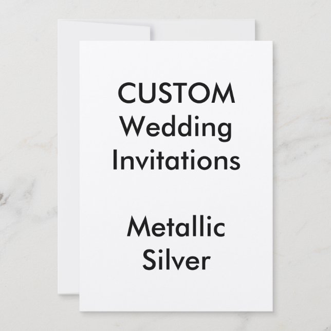 Custom METALLIC SILVER Wedding Invitations 5"x7" (Front)