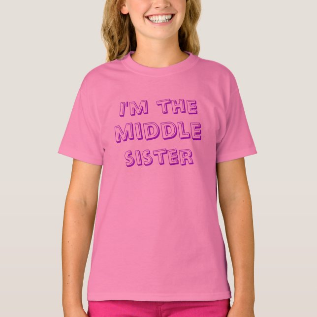 Custom Middle Sister shirt (Front)