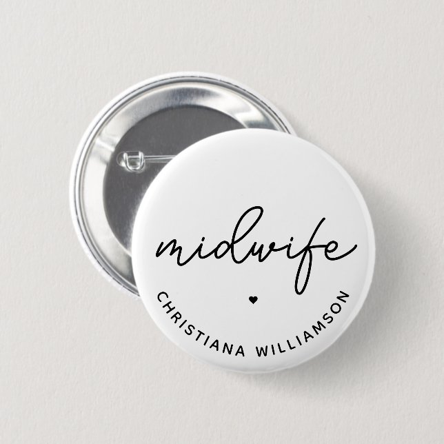 Custom Midwife Appreciation Midwifery Gifts 2 Inch Round Button (Front & Back)