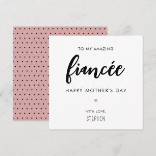 Custom Minimalist and Modern Fiancée Mother's Day Card