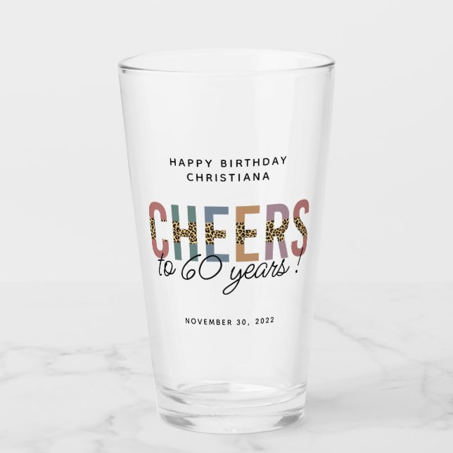 Custom Modern 60th Birthday Leopard Typography Glass (Front)