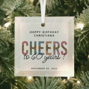 Custom Modern 60th Birthday Leopard Typography Glass Ornament