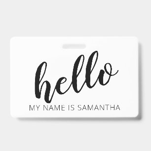 Custom Modern Calligraphy Hello Name Badge