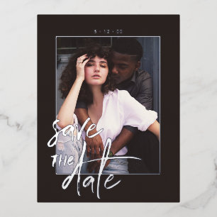 Custom Modern Script Photo Wedding Save the Date Foil Holiday Postcard