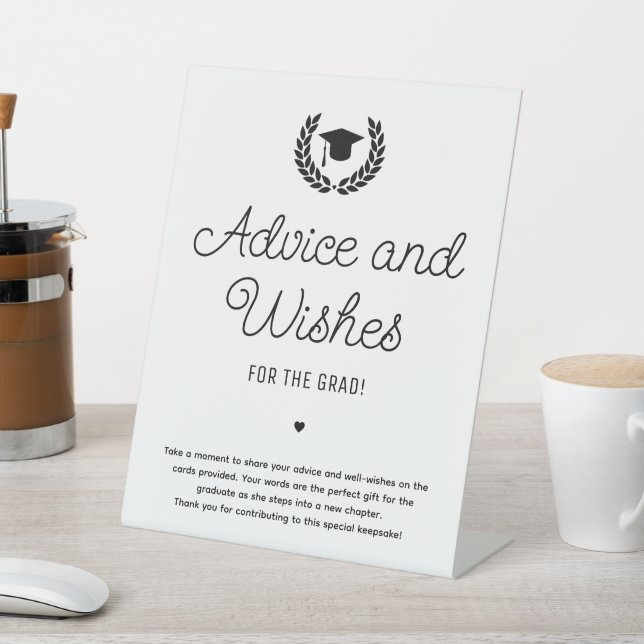 Custom Modern Simple Graduation Advice and Wishes Pedestal Sign (In SItu)