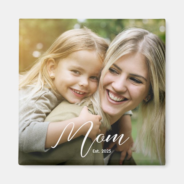 Custom Mom Established Modern Script Photo Magnet (Front)