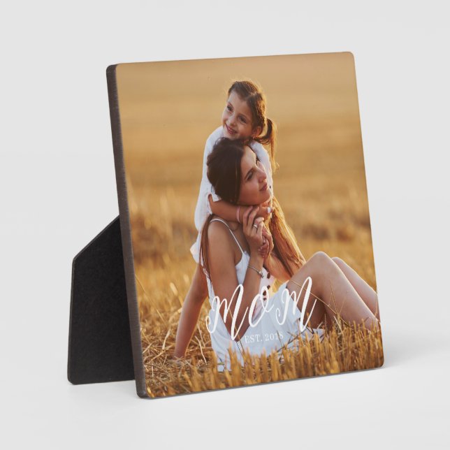 Custom Mom Established Modern Script Photo Plaque (Front)