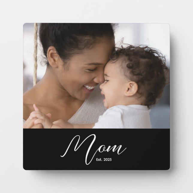 Custom Mom Established Modern Script Photo Plaque (Front)