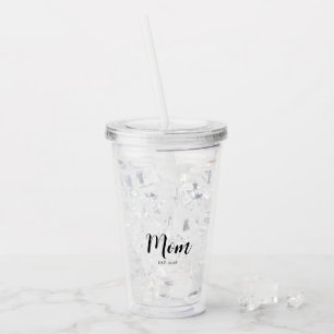 Custom Mom Established Year Typography Layout Acrylic Tumbler