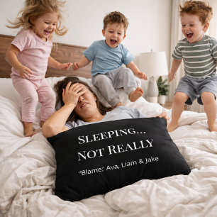 Custom Mom Sleeping Not Really Black White Pillow 