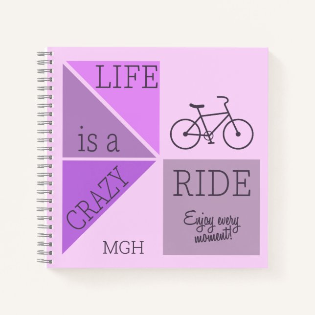 Custom Monogram Life is a Crazy Ride Notebook (Front)