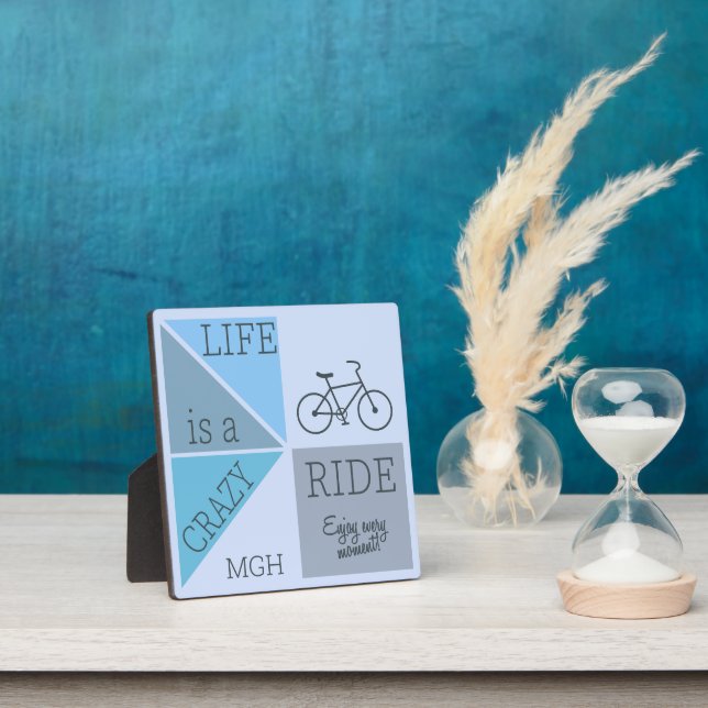 Custom Monogram Life is a Crazy Ride Plaque (Insitu)