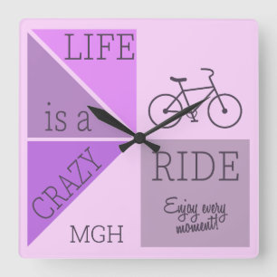 Custom Monogram Life is a Crazy Ride Square Wall Clock