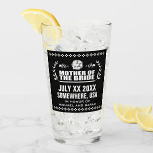 Custom Mother of the Bride Glass