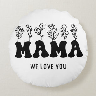  Custom Mothers Day  Round Pillow