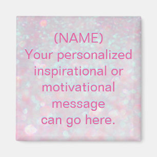 Custom Motivational Message Magnet