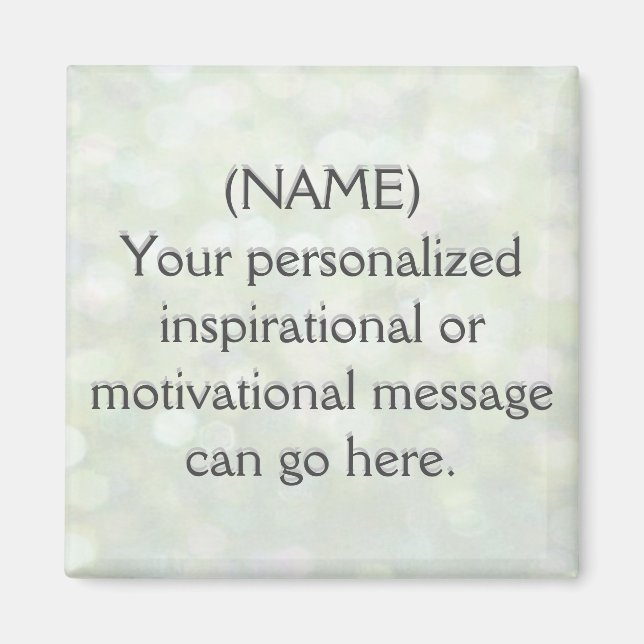 Custom Motivational Message Magnet (Front)