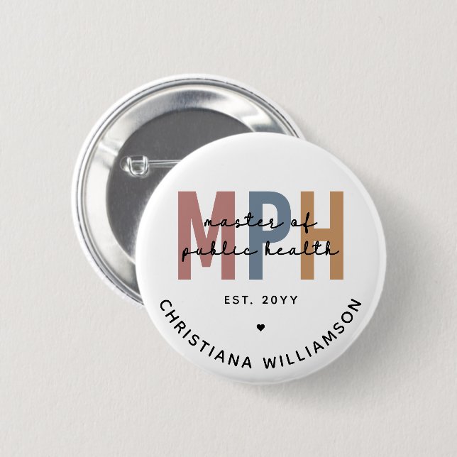 Custom MPH Master of Public Health Graduation 2 Inch Round Button (Front & Back)