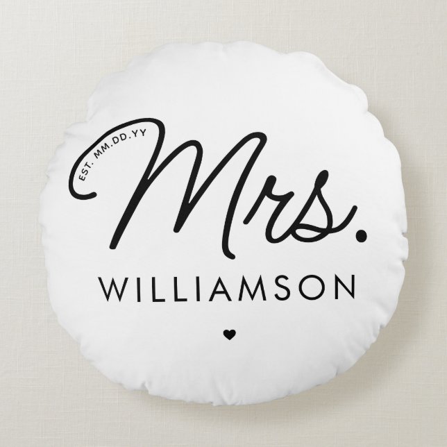 Custom Mrs. Est. Modern Elegant Script Newlywed Round Pillow (Front)