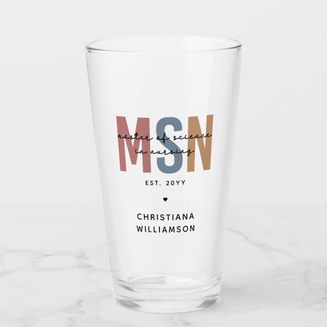Custom MSN Master of Science in Nursing Graduation Glass (Front)