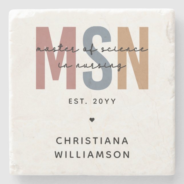 Custom MSN Master of Science in Nursing Graduation Stone Coaster (Front)