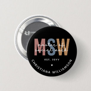 Custom MSW Master of Social Work Retro Graduation 2 Inch Round Button